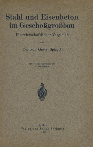 Stahl und Eisenbeton im Geschoßgroßbau