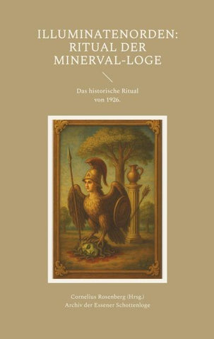Illuminatenorden: Ritual der Minerval-Loge