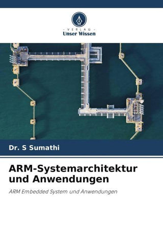 ARM-Systemarchitektur und Anwendungen