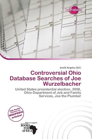 Controversial Ohio Database Searches of Joe Wurzelbacher