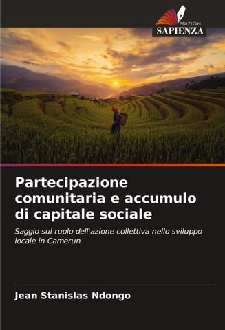 Partecipazione comunitaria e accumulo di capitale sociale