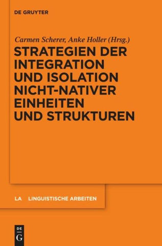 Strategien der Integration und Isolation nicht-nativer Einheiten und Strukturen