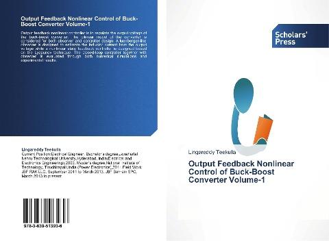 Output Feedback Nonlinear Control of Buck-Boost Converter Volume-1