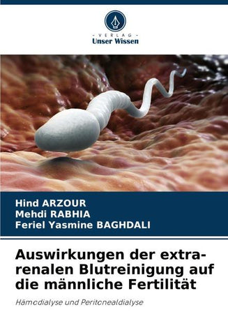 Auswirkungen der extra-renalen Blutreinigung auf die männliche Fertilität