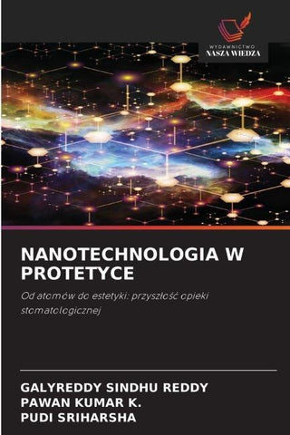 NANOTECHNOLOGIA W PROTETYCE