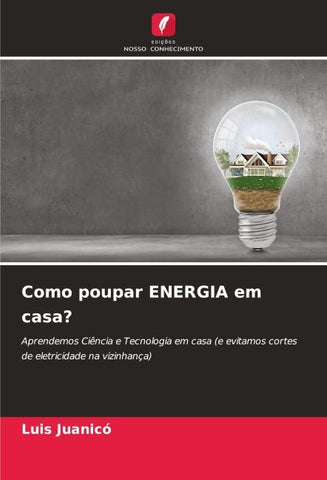 Como poupar ENERGIA em casa?