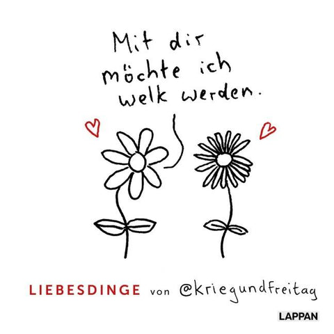 kriegundfreitag: Liebesdinge