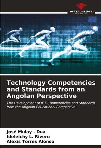 Technology Competencies and Standards from an Angolan Perspective