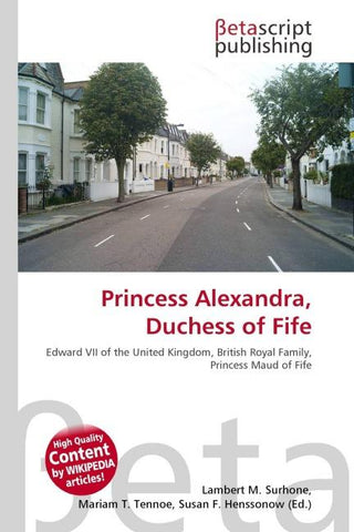 Princess Alexandra, Duchess of Fife
