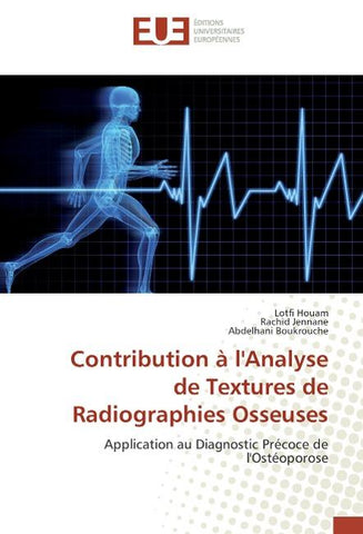 Contribution à l'Analyse de Textures de Radiographies Osseuses