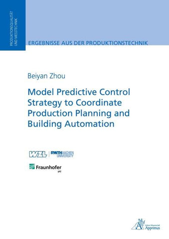 Model Predictive Control Strategy to Coordinate Production Planning and Building Automation