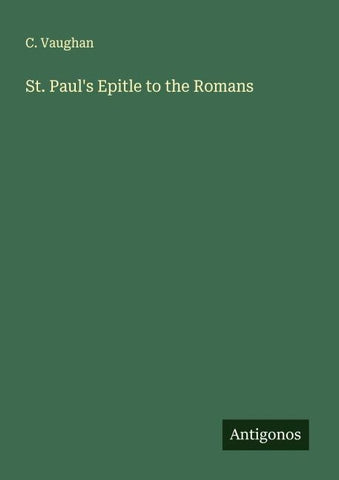 St. Paul's Epitle to the Romans