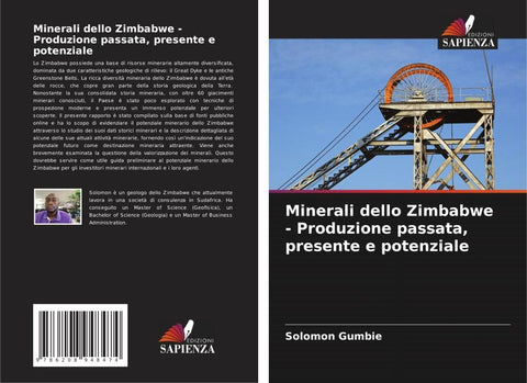 Minerali dello Zimbabwe - Produzione passata, presente e potenziale