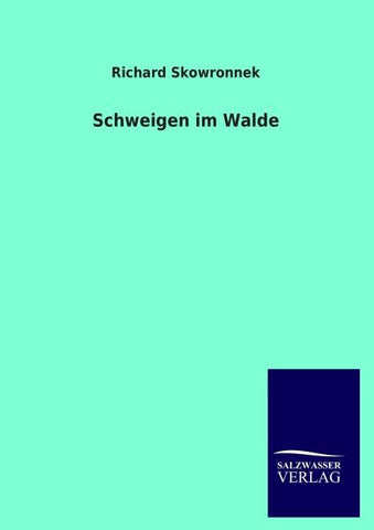 Schweigen im Walde