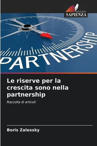 Le riserve per la crescita sono nella partnership
