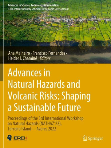 Advances in Natural Hazards and Volcanic Risks: Shaping a Sustainable Future