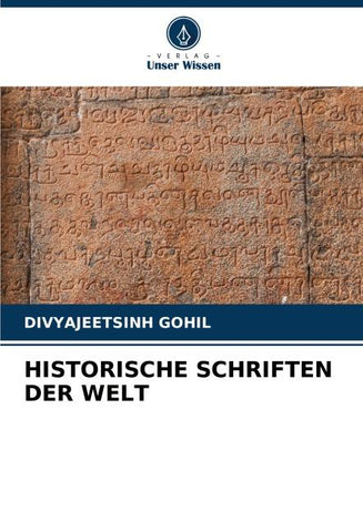 HISTORISCHE SCHRIFTEN DER WELT