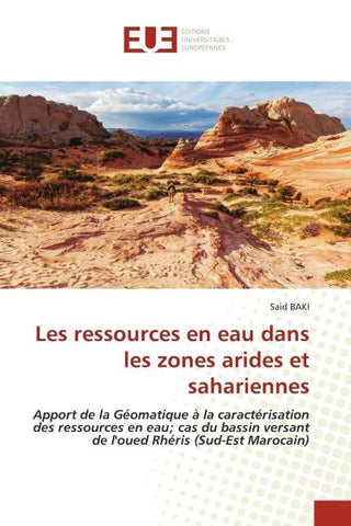 Les ressources en eau dans les zones arides et sahariennes