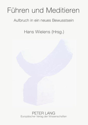 Führen und Meditieren