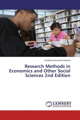Research Methods in Economics and Other Social Sciences 2nd Edition