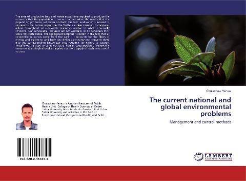 The current national and global environmental problems
