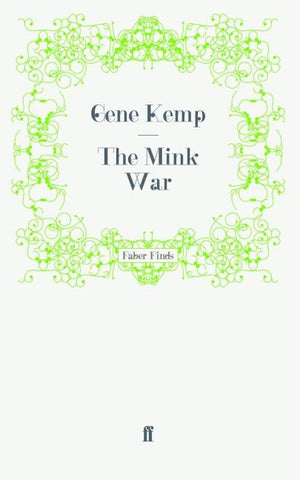 The Mink War