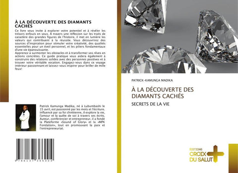 À LA DÉCOUVERTE DES DIAMANTS CACHÉS