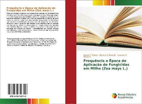 Frequência e Época de Aplicação de Fungicidas em Milho (Zea mays L.)