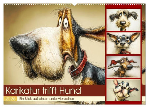 Karikatur trifft Hund. Ein Blick auf charmante Vierbeiner (Wandkalender 2026 DIN A2 quer), CALVENDO Monatskalender