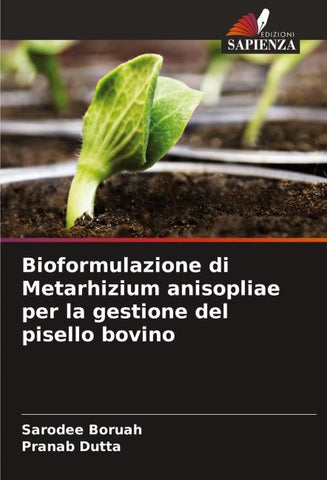 Bioformulazione di Metarhizium anisopliae per la gestione del pisello bovino