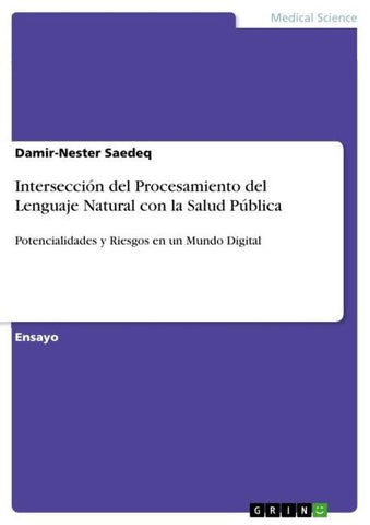 Intersección del Procesamiento del Lenguaje Natural con la Salud Pública
