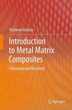 Introduction to Metal Matrix Composites