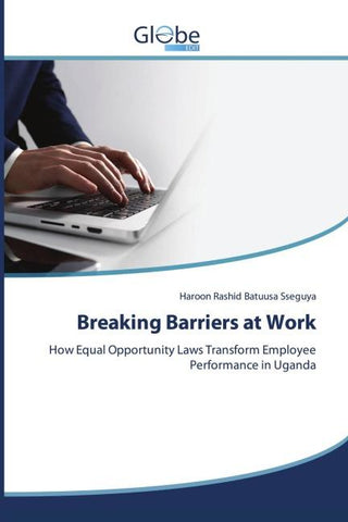 Breaking Barriers at Work