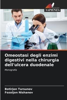 Omeostasi degli enzimi digestivi nella chirurgia dell'ulcera duodenale
