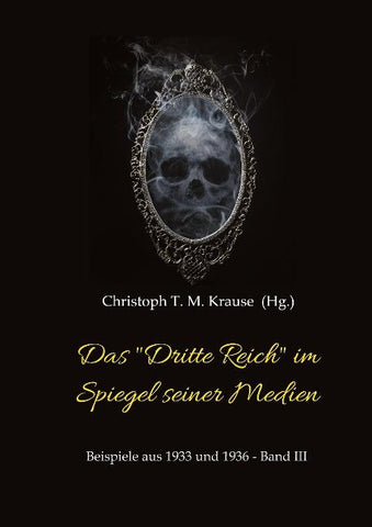 Das "Dritte Reich" im Spiegel seiner Medien
