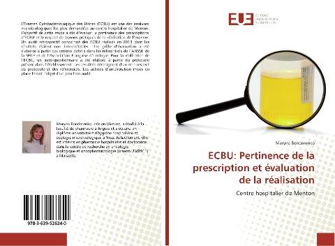ECBU: Pertinence de la prescription et évaluation de la réalisation