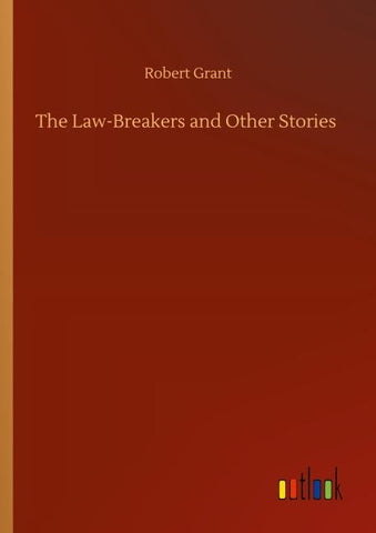 The Law-Breakers and Other Stories