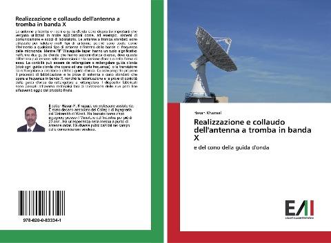 Realizzazione e collaudo dell'antenna a tromba in banda X