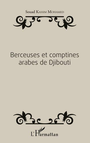 Berceuses et comptines arabes de Djibouti