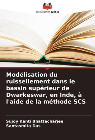 Modélisation du ruissellement dans le bassin supérieur de Dwarkeswar, en Inde, à l'aide de la méthode SCS