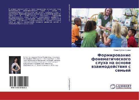 Formirowanie fonematicheskogo sluha na osnowe wzaimodejstwiq s sem'ej