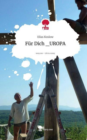 Für Dich _UROPA. Life is a Story - story.one