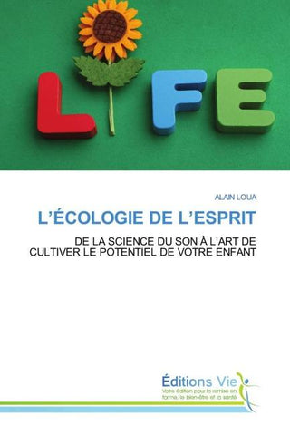 L'ÉCOLOGIE DE L'ESPRIT