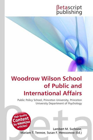 Woodrow Wilson School of Public and International Affairs