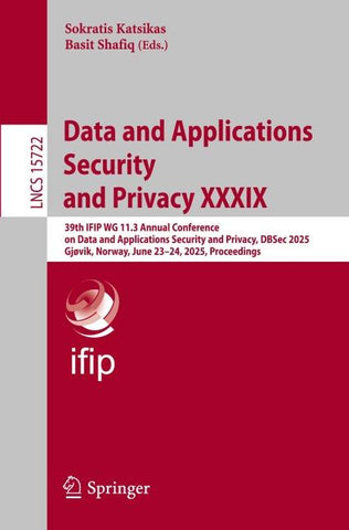 Data and Applications Security and Privacy XXXIX