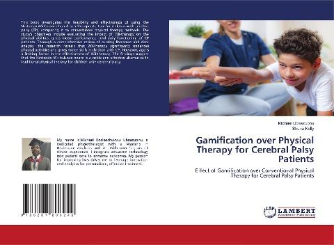 Gamification over Physical Therapy for Cerebral Palsy Patients