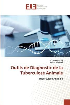 Outils de Diagnostic de la Tuberculose Animale