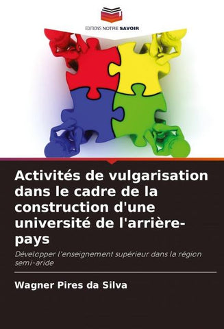 Activités de vulgarisation dans le cadre de la construction d'une université de l'arrière-pays