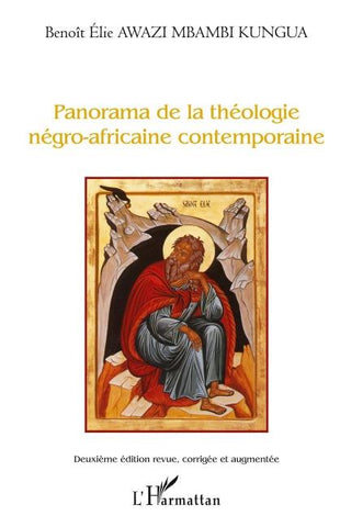Panorama de la théologie négro-africaine contemporaine