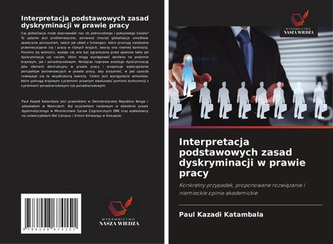 Interpretacja podstawowych zasad dyskryminacji w prawie pracy